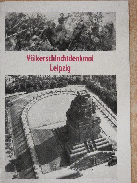 Hans Hartmann - Völkerschlachtdenkmal Leipzig [antikvár]
