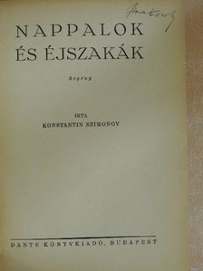 Konstantin Szimonov - Nappalok és éjszakák [antikvár]