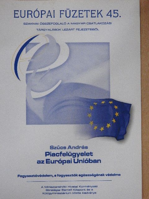 Piacfelügyelet az Európai Unióban [antikvár]