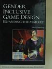 Sheri Graner Ray - Gender inclusive game design [antikvár]