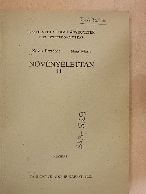 Köves Erzsébet - Növényélettan II. [antikvár]