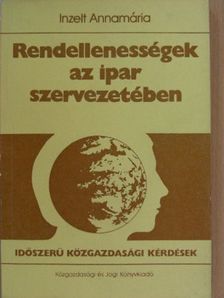 Inzelt Annamária - Rendellenességek az ipar szervezetében [antikvár]