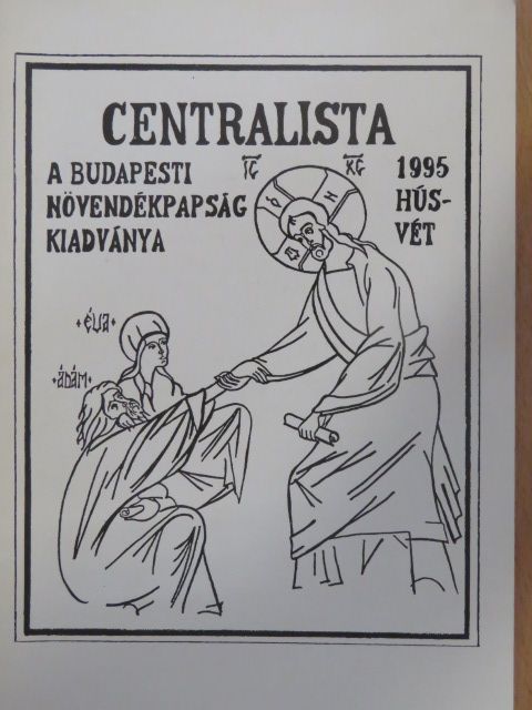 Erdélyi Péter - Centralista 1995. Húsvét [antikvár]