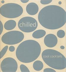 Zoe Harpham - Chilled Cool Cocktails [antikvár]