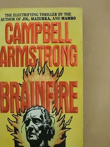 Campbell Armstrong - Brainfire [antikvár]
