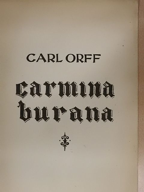 Carl Orff - Carmina Burana [antikvár]