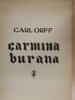 Carl Orff - Carmina Burana [antikvár]
