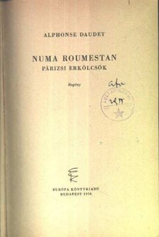 Daudet, Alphonse - Numa Roumestan [antikvár]