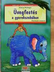 Gudrun Hettinger - Üvegfestés a gyerekszobában [antikvár]