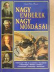 Szabó Attila Henrik - Nagy emberek nagy mondásai [antikvár]