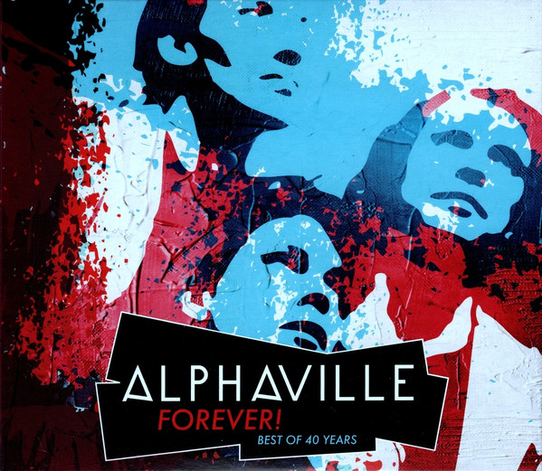 Alphaville - FOREVER! BEST OF 40 YEARS 3CD ALPHAVILLE