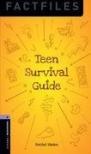 Rachel Bladon - Teen Survival Guide - OBW Factfiles level 4.