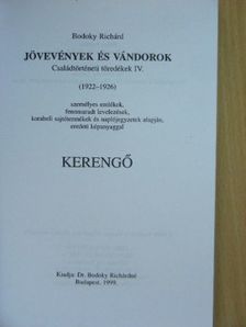 Bodoky Richárd - Jövevények és vándorok IV. [antikvár]