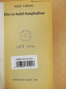 Nien Cheng - Élet és halál Sanghajban [antikvár]
