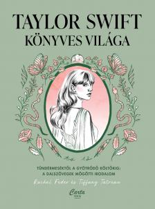 Rachel Feder-Tiffany Tatream - Taylor Swift könyves világa