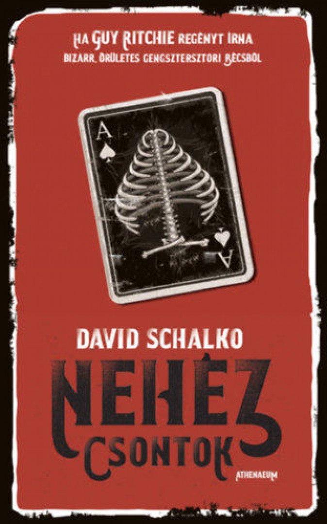 David Schalko - Nehéz csontok [antikvár]