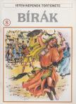 Thivollier, Pierre - Isten népének története 8. Bírák [antikvár]
