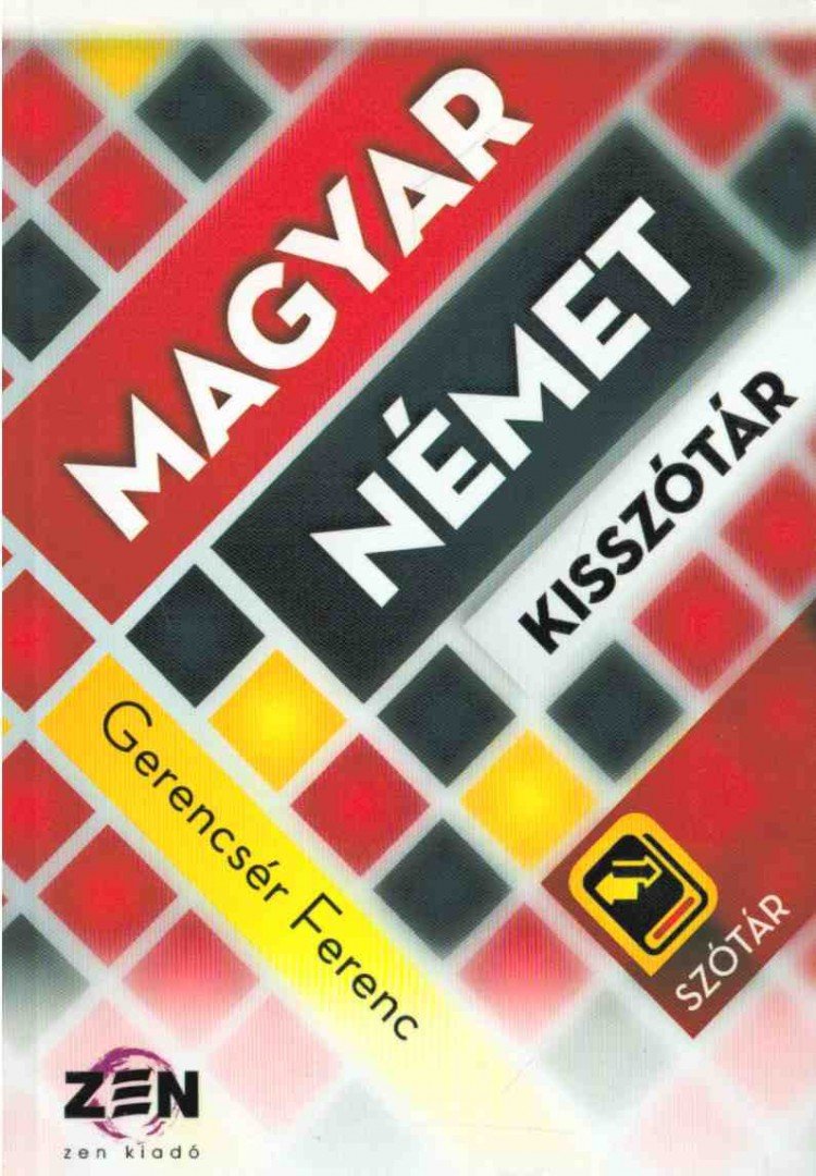 Gerencsér Ferenc - Német-magyar - magyar-német kisszótár [antikvár]