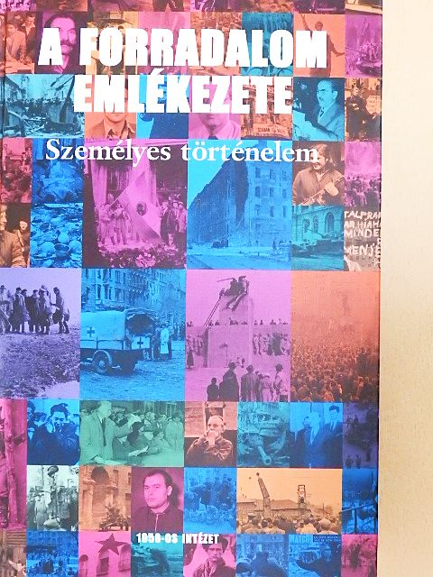 A forradalom emlékezete [antikvár]