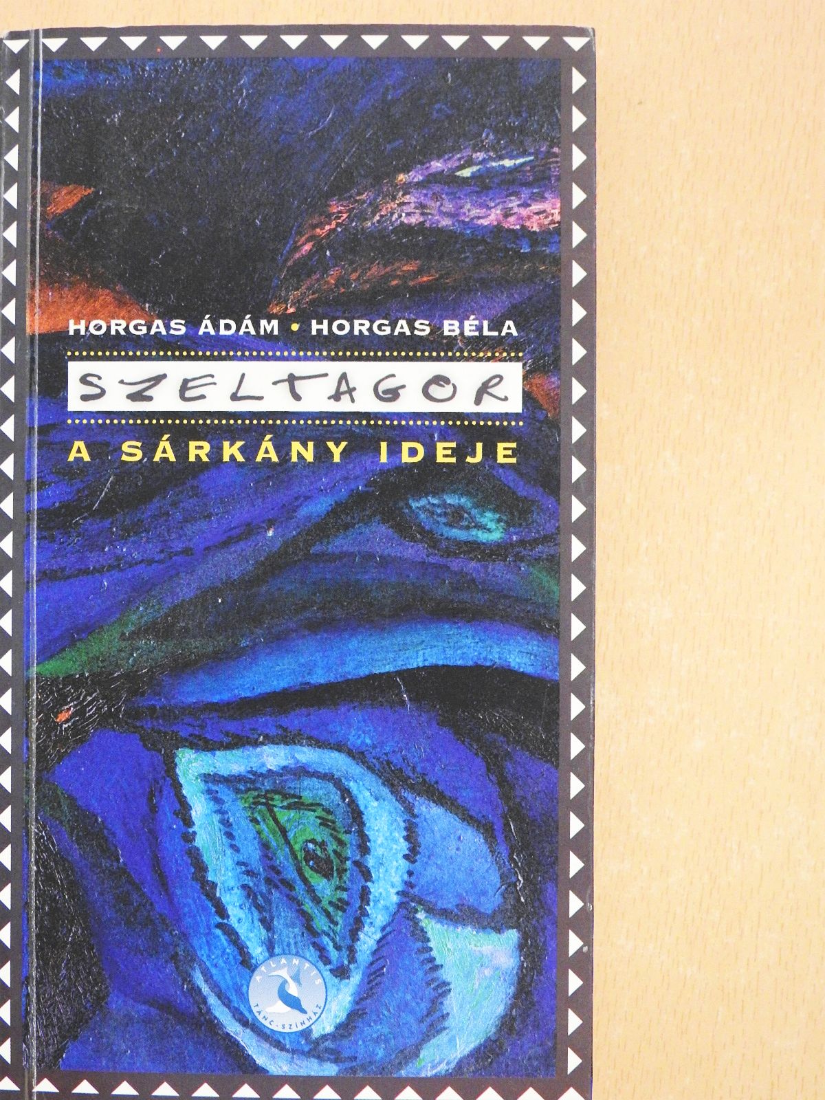 Horgas Ádám - Szeltagor - A sárkány ideje (dedikált példány) [antikvár]