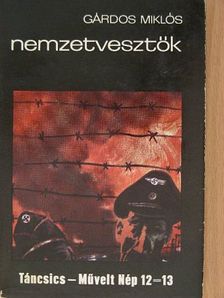 Gárdos Miklós - Nemzetvesztők [antikvár]