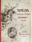 Terézia karmelita apáca - A «kisded Jézusról» és a «Szent Ábrázatról» nevezett Terézia kármelita apácának önéletrajza [antikvár]