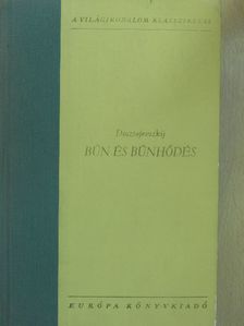 F. M. Dosztojevszkij - Bűn és bűnhődés [antikvár]