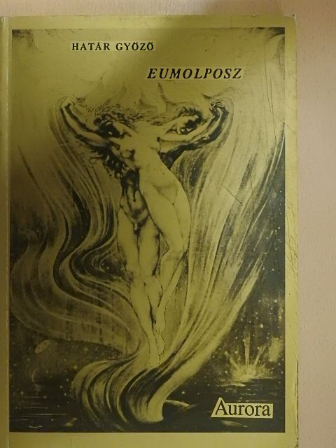 Határ Győző - Eumolposz [antikvár]
