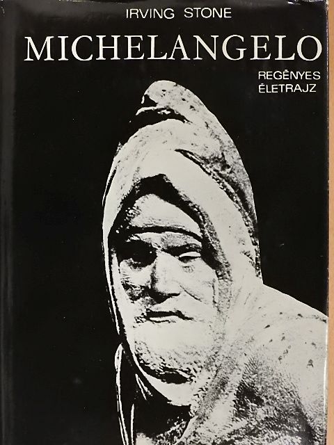 Irving Stone - Michelangelo [antikvár]