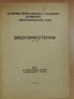 Dr. Prohászka Ferenc - Szőlőtermesztéstan IV. [antikvár]