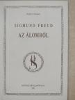 Sigmund Freud - Az álomról [antikvár]