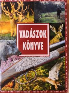 Vadászok könyve [antikvár]