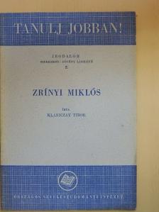 Klaniczay Tibor - Zrínyi Miklós [antikvár]