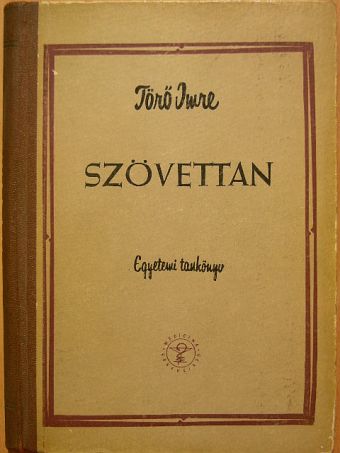 Törő Imre - Szövettan [antikvár]