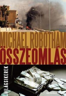 Michael Robotham - Összeomlás [antikvár]