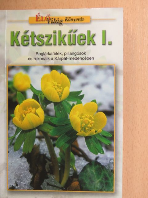 Molnár V. Attila - Kétszikűek I. [antikvár]