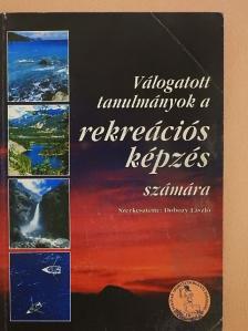 Apor Péter - Válogatott tanulmányok a rekreációs képzés számára [antikvár]