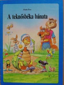 Fésüs Éva - A teknősbéka bánata [antikvár]