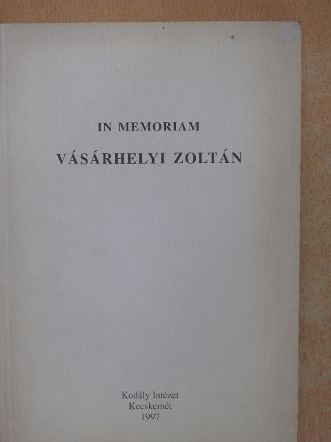 Erdei Péter - In memoriam Vásárhelyi Zoltán [antikvár]