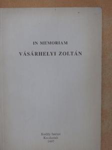 Erdei Péter - In memoriam Vásárhelyi Zoltán [antikvár]