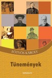 Eötvös Károly - Tünemények [eKönyv: epub, mobi]