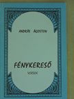 András Ágoston - Fénykereső [antikvár]