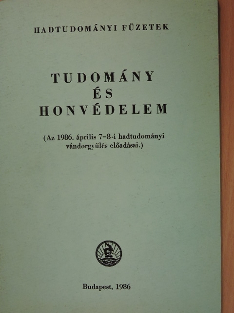 Ács Tibor - Tudomány és honvédelem [antikvár]