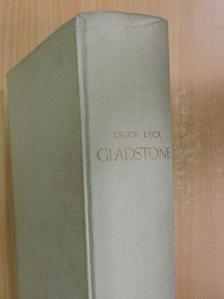 Dr. Erich Eyck - Gladstone [antikvár]
