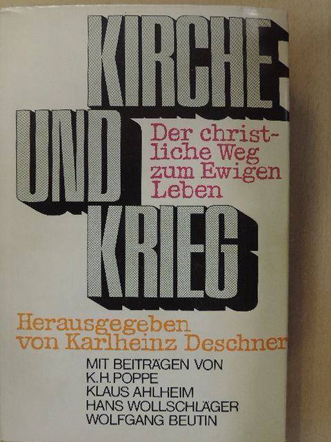 Hans Wollschläger - Kirche und Krieg [antikvár]