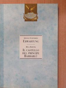 Arnold Schönberg - Erwartung/Il castello del principe Barbablú [antikvár]