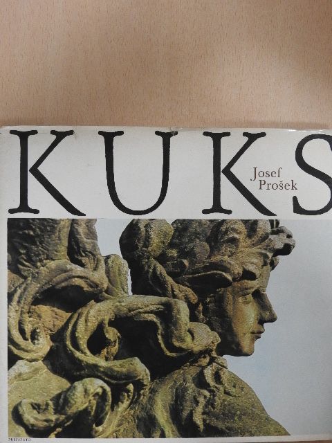 Josef Prosek - Kuks [antikvár]