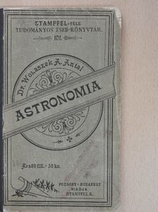 Dr. Wonaszek A. Antal - Astronomia [antikvár]