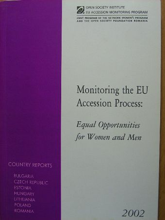 Monitoring the EU Accession Process [antikvár]
