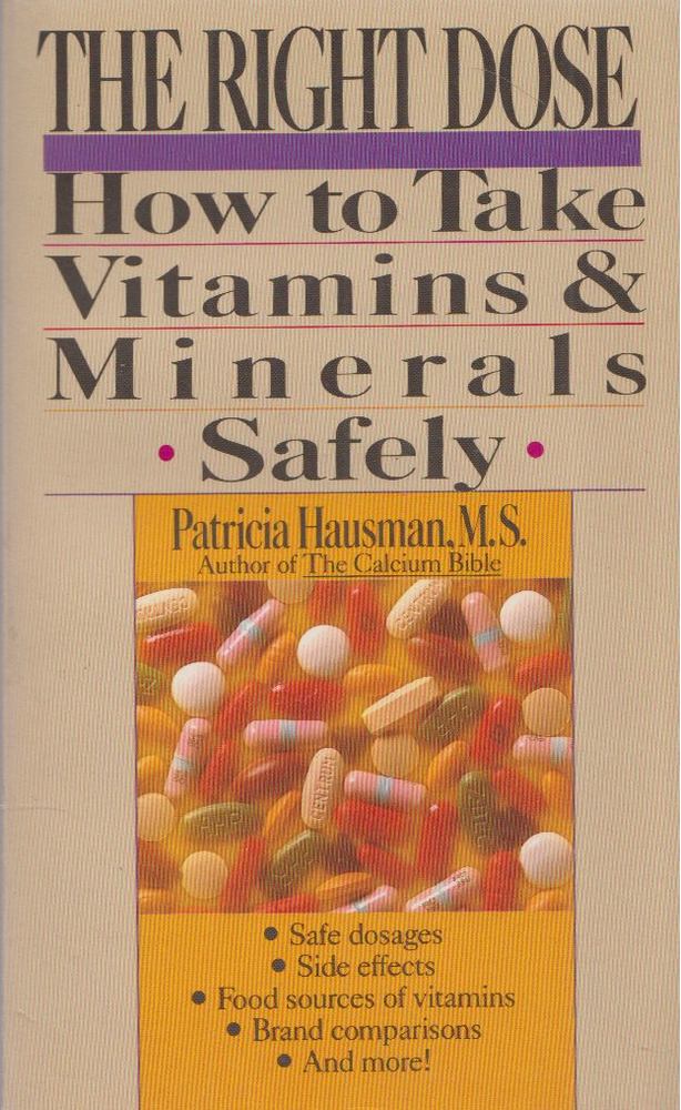 Patricia Hausman - Right Dose [antikvár]